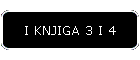 I KNJIGA 3 I 4