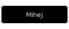 Mihej