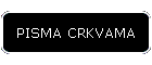 PISMA CRKVAMA